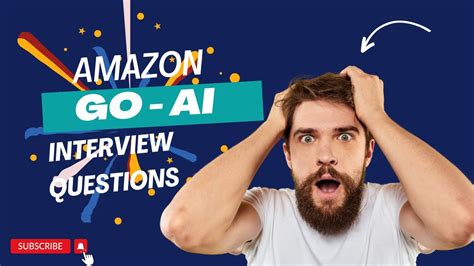 Amazon Go Ai Associate Interview Questions Go Ai Interview Experience