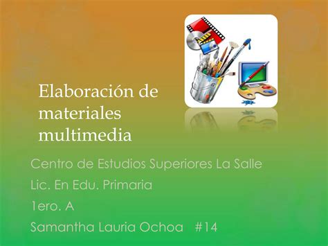 Elaboración de materiales multimedia PPT