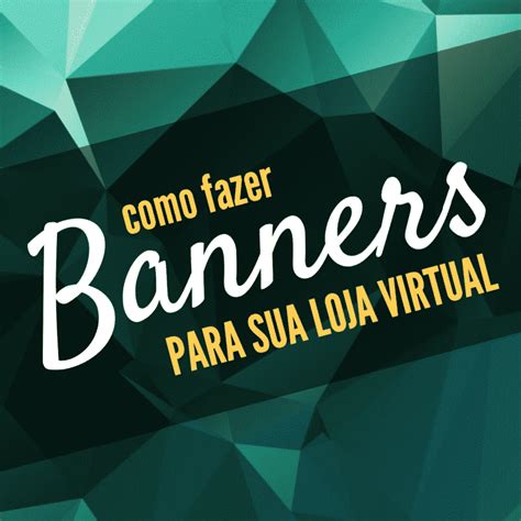 Criador De Banner Para Loja Modelos De Banners