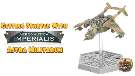 Getting Started With Aeronautica Imperialis Astra Militarum Youtube