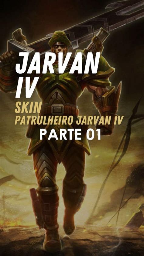 Gameplay Jarvan IV Patrulheiro Vídeo League of legends Youtube