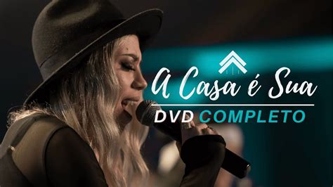 A Casa Sua Casa Worship Dvd Completo Imove Web Assista Os