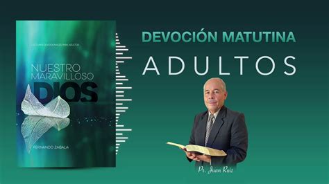 Pr Juan Ruiz De Octubre Del Devoci N Matutina Para Adulto