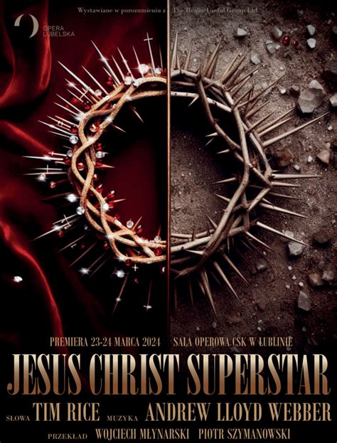 Jesus Christ Superstar Premiera W Operze Lubelskiej