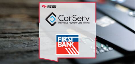 First Bank Selects Corservs Comprehensive Credit Card Program