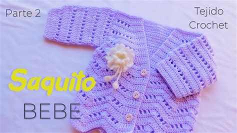 Saquito Abierto Jersey Sueter Para Bebe A Crochet Parte De Youtube