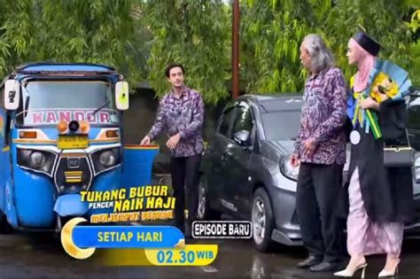 Sinopsis Tukang Bubur Pengen Naik Haji Menjemput Berkah Episode 29