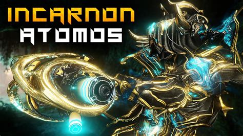 Incarnon Atomos Build Guide Broken In A Bad Way Warframe