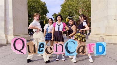 Kpop In Public Nyc G Idle Queencard One Take