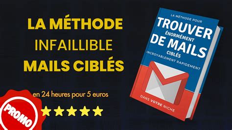 Je vais vous donner MA méthode pour trouver ÉNORMÉMENT d adresses e