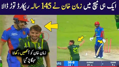 Zaman Khan Break 145 Year Old Record In Pakistan Vs Afghanistan T20