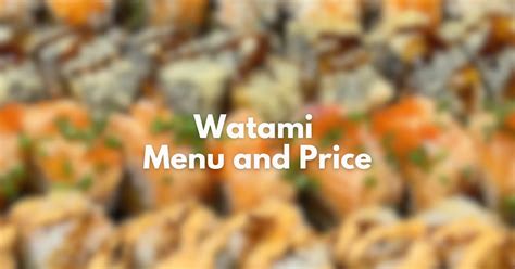 Watami Menu & Price in Philippines 2024