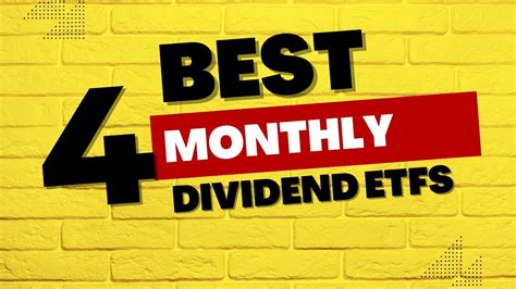4 Best Dividend Etfs That Pay Monthly Dividends Youtube