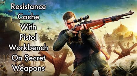 Sniper Elite Resistance Cache With Pistol Workbench On Secret Weapons