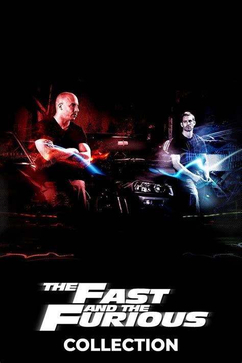 The Fast And The Furious Collection Posters — The Movie Database Tmdb