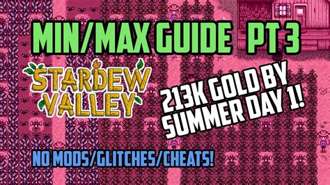 Stardew Valley Min Max Guide Part 3 NO MODS OR GLITCHES 213k Gold