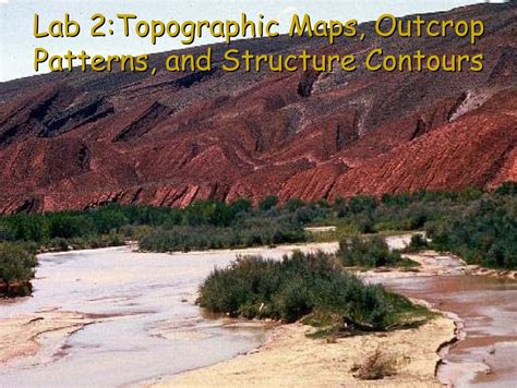 Lab 2:Topographic Maps, Outcrop Patterns, and Structure Contours