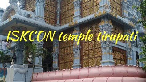 ISKCON temple Tirupati, Timings, History and Travel Guide