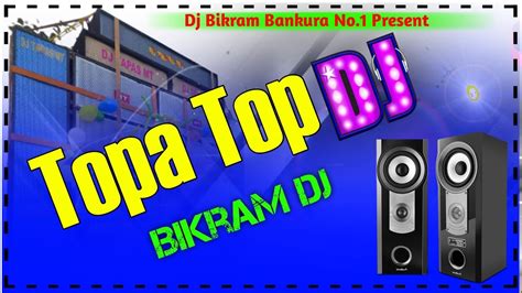 Topa Top Dj Song Topa Top Dj Dj Topa Top Topa Top Topa Top