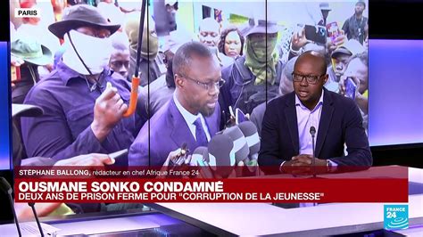 Ousmane Sonko condamné deux ans de prison ferme pour corruption de