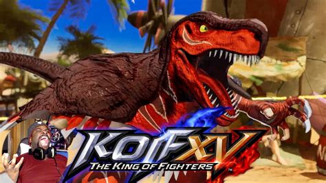 King Of Dinosaurs Reveal Trailer KOF XV Slick Reacts YouTube