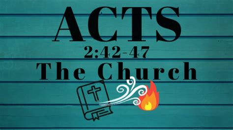 Acts 242 47 The Church Youtube