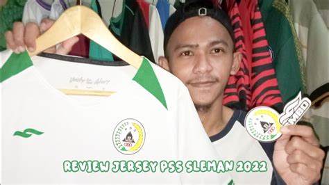 Review Jersey PSS Sleman Away Replika 2022 YouTube