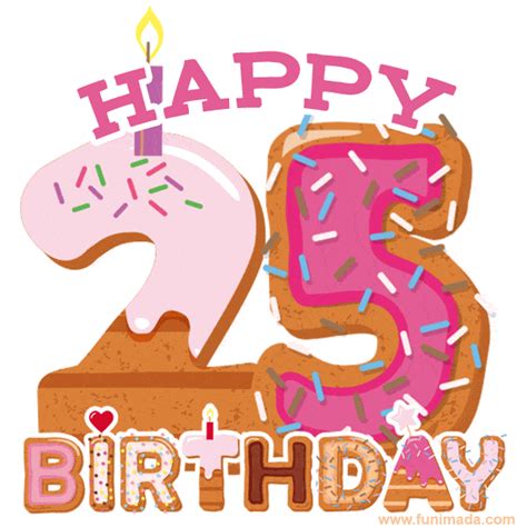 Happy 25th Birthday Animated GIFs | Funimada.com