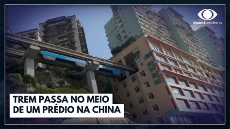 Trem Passa No Meio De Um Pr Dio Na China Jornal Da Band Youtube