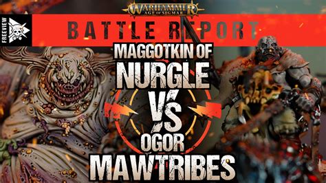 Maggotkin Of Nurgle Vs Ogor Mawtribes Age Of Sigmar Battle Report