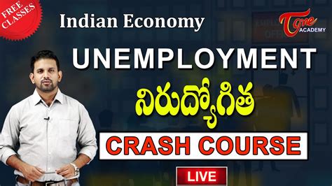 Indian Economy Live Unemployment Crash Course Sujath Tone