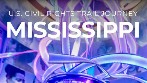 Explore Mississippi’s Civil Rights History – US Civil Rights Trail