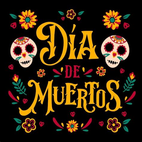 Free Vector Hand Drawn Dia De Muertos Lettering