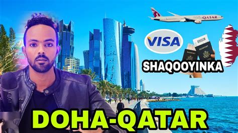 Doha Qatar Ardeynimo Adigoo Ku Imaadey Maka Shaqeysan Kartaa