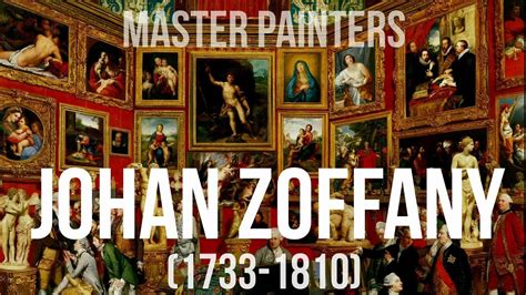 Johan Zoffany 1733 1810 A Collection Of Paintings 4k Youtube