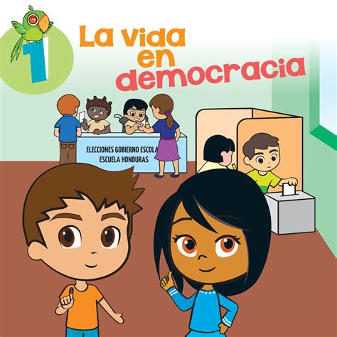 La Vida En Democracia Módulo Para Niños Y Niñas By Comunica Issuu