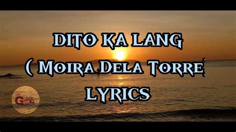 Dito Ka Lang Filipino Version Moira Dela Torre Lyrics🥰 Gmusic🥰