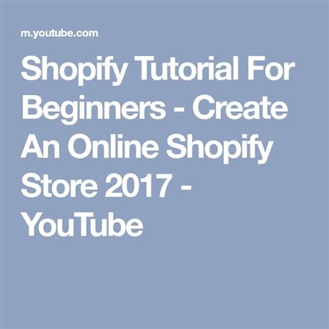 Shopify Tutorial For Beginners Create An Online Shopify Store 2017