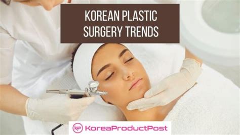 Decoding the Success of Korean Plastic Surgery: Trends and Techniques | Flipboard