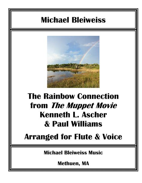 The Rainbow Connection Arr Michael Bleiweiss Sheet Music Kenneth L