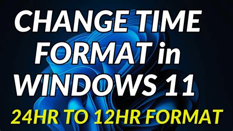 How To Change Time Format In Windows 11 24Hr To 12Hr Format YouTube