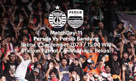 Link Pembelian Tiket Persija Vs Persib Simak Harganya Di Sini