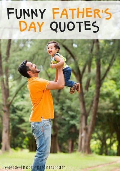 10 Funny Fathers Day Quotes To Make You Laugh