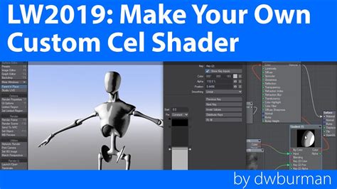 Lightwave 2019 Make Your Own Custom Cel Shader YouTube