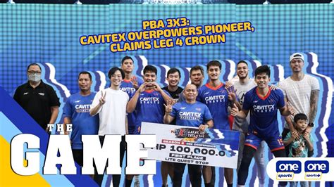 The Game Pba X Cavitex Overpowers Pioneer Claims Leg Crown