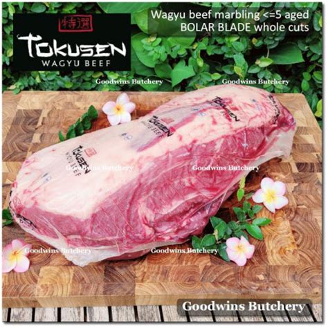 Beef Blade Bolar Blade Wagyu Tokusen Marbling