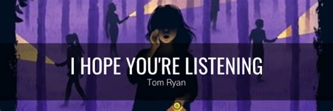 Cover Reveal And Giveaway I Hope Youre Listening By Tom Ryan Bookcrushin