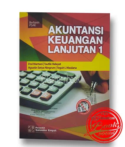 Buku AKUNTANSI KEUANGAN LANJUTAN 1 Berbasis PSAK Dwi Martani