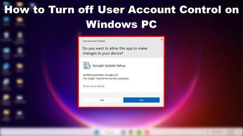 How To Disable User Account Control Uac On Windows Youtube