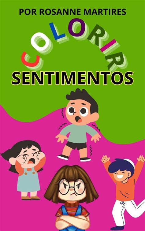 Livro Para Colorir Infantil Colorir Sentimentos Portuguese Edition